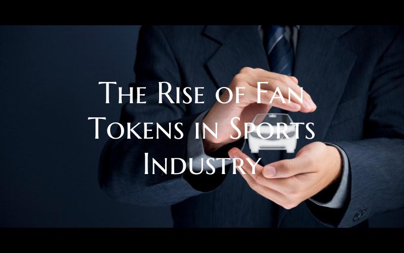 The Rise of Fan Tokens in Sp...